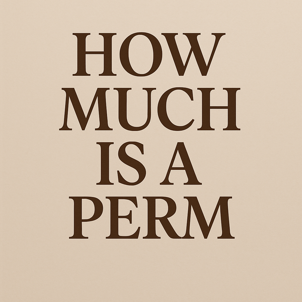How much is a perm