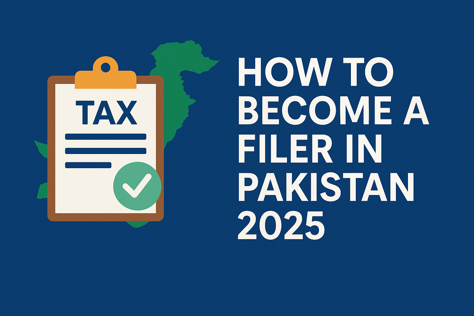 How to become a filer in Pakistan 2025