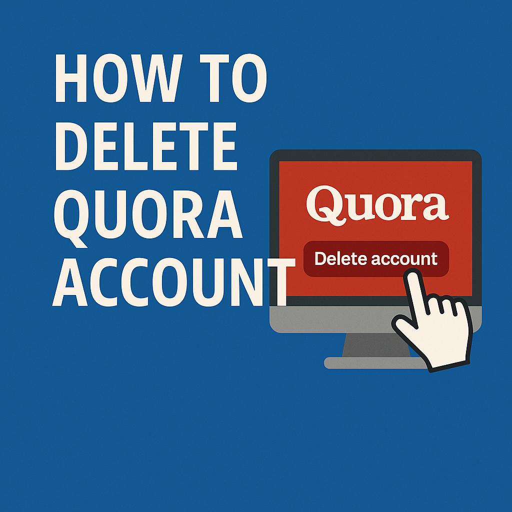 How to delete Quora account