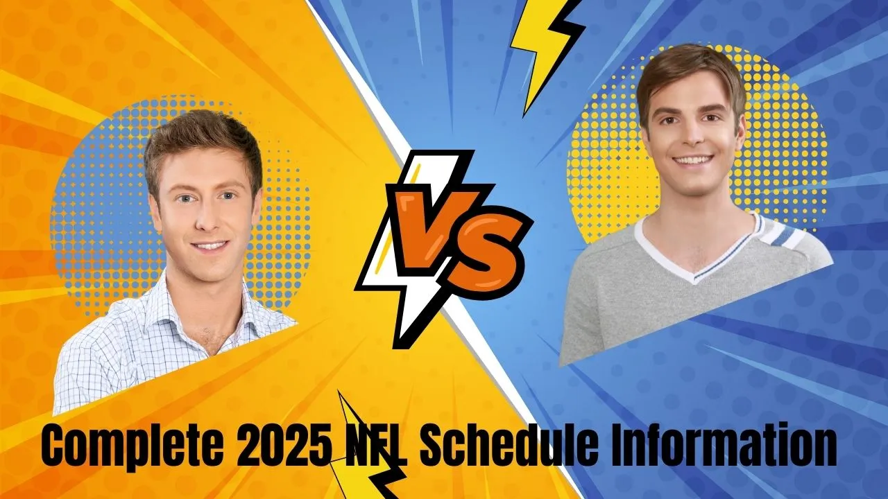 Complete 2025 NFL Schedule Information