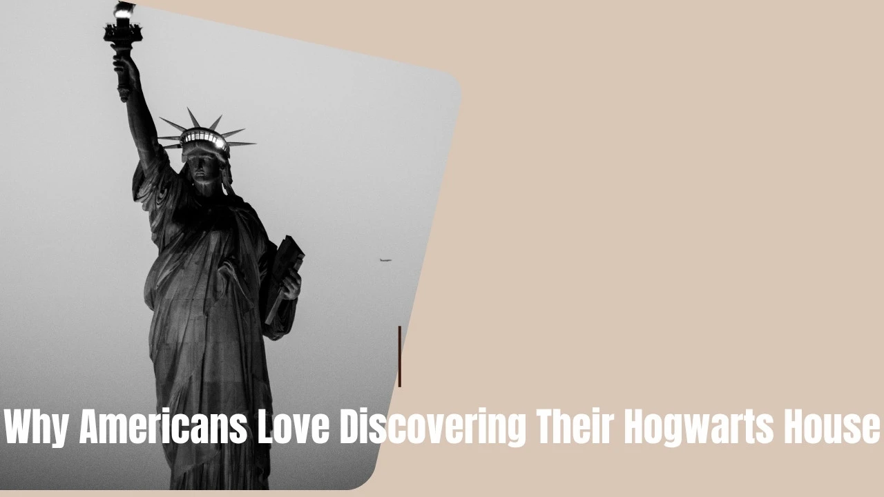 Why Americans Love Discovering Their Hogwarts House